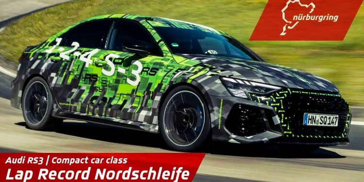 打破世界记录！2022 Audi RS3 到访“纽柏林国际赛道”，成功拿下地表最速荣誉！