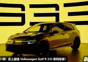 史上最强 Golf R！增强版 Volkswagen Golf R 333 即将发表，2.0L Turbo 引擎，马力 333 PS，0-100KM/H 4.7 秒！